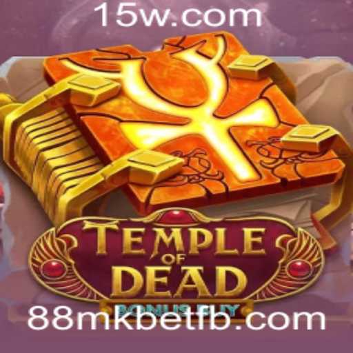 Descubra o Fascinante Mundo de TempleofDeadBonusBuy no 88mk Bet